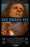 See Grace Fly - трейлер и описание.