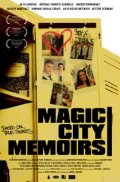 Magic City Memoirs - трейлер и описание.
