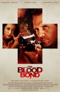 The Blood Bond - трейлер и описание.