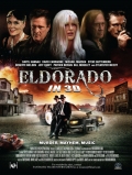 Эльдорадо - трейлер и описание.