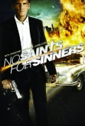 No Saints for Sinners - трейлер и описание.