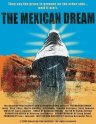 The Mexican Dream - трейлер и описание.