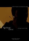 Significant Other - трейлер и описание.
