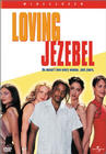 Loving Jezebel - трейлер и описание.