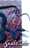 Snake Tales - трейлер и описание.