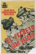 El secreto de Juan Palomo - трейлер и описание.