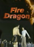 Огненный дракон - трейлер и описание.