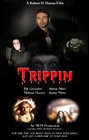 Trippin - трейлер и описание.