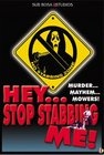 Hey, Stop Stabbing Me! - трейлер и описание.
