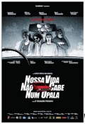 Nossa Vida Nao Cabe Num Opala - трейлер и описание.