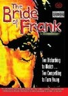The Bride of Frank - трейлер и описание.