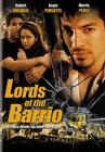 Lords of the Barrio - трейлер и описание.