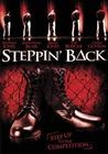 Steppin Back - трейлер и описание.