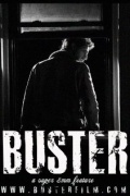 Buster - трейлер и описание.