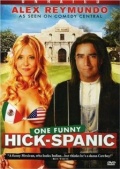 Hick-Spanic: Live in Albuquerque - трейлер и описание.
