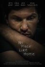No Place Like Home - трейлер и описание.