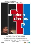 American Dreams - трейлер и описание.