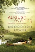 August Evening - трейлер и описание.