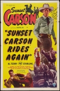 Sunset Carson Rides Again - трейлер и описание.