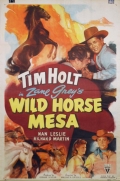Wild Horse Mesa - трейлер и описание.