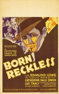 Born Reckless - трейлер и описание.