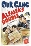 Alfalfa's Double - трейлер и описание.
