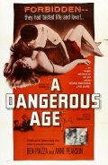 A Dangerous Age - трейлер и описание.