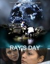 Ray's Day - трейлер и описание.