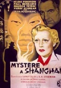 Mystere a Shanghai - трейлер и описание.