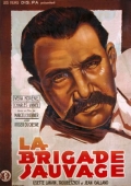 La brigade sauvage - трейлер и описание.