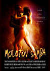 Molotov Samba - трейлер и описание.