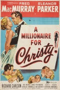 A Millionaire for Christy - трейлер и описание.
