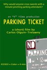 Parking Ticket - трейлер и описание.