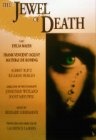The Jewel of Death - трейлер и описание.