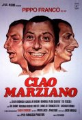 Ciao marziano - трейлер и описание.