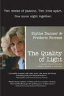 The Quality of Light - трейлер и описание.