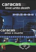 Каракас любовь и смерть - трейлер и описание.
