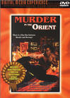 Murder in the Orient - трейлер и описание.