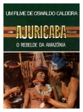 Ajuricaba, o Rebelde da Amazonia - трейлер и описание.