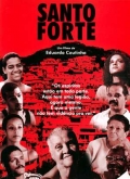 Santo Forte - трейлер и описание.