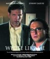 White Like Me - трейлер и описание.