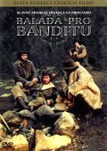 Balada pro banditu - трейлер и описание.