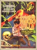 El secreto de Pancho Villa - трейлер и описание.