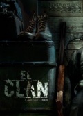 El clan - трейлер и описание.
