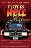 Armageddon Ed's Ticket to Hell - трейлер и описание.