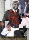 The Negro Zone - трейлер и описание.