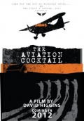The Aviation Cocktail - трейлер и описание.