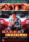 Mi barrio cholo - трейлер и описание.