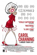 Кэрол Чэннинг: Больше жизни - трейлер и описание.