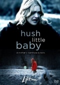Hush Little Baby - трейлер и описание.